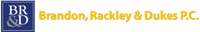 Brandon, Rackley & Dukes P.C. logo